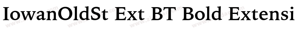 IowanOldSt Ext BT Bold Extension字体转换